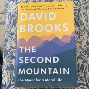 The Second Mountain by David Brooks Hardcover